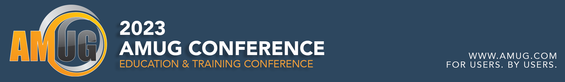 2023 AMUG Conference Event Banner