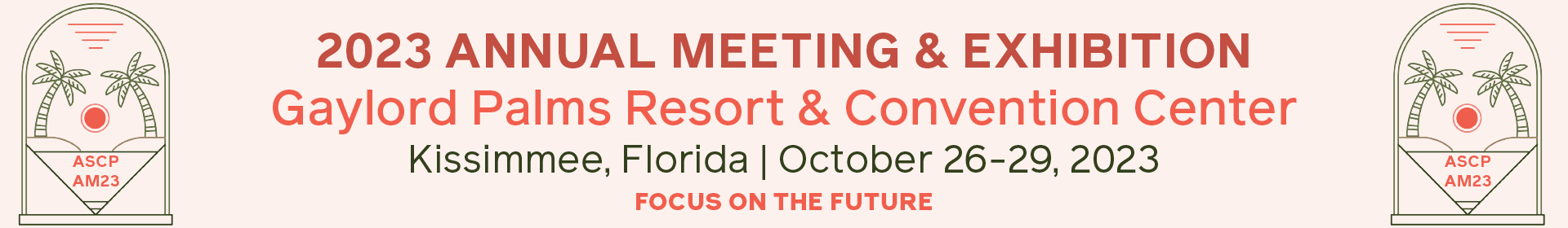 American Society of Consultant Pharmacists Annual Meeting Event Banner