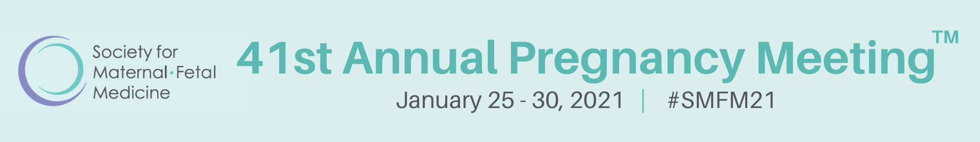 Virtual Posters - 41st Annual Pregnancy Meeting Event Banner